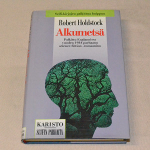 Robert Holdstock Alkumetsä